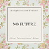No Future