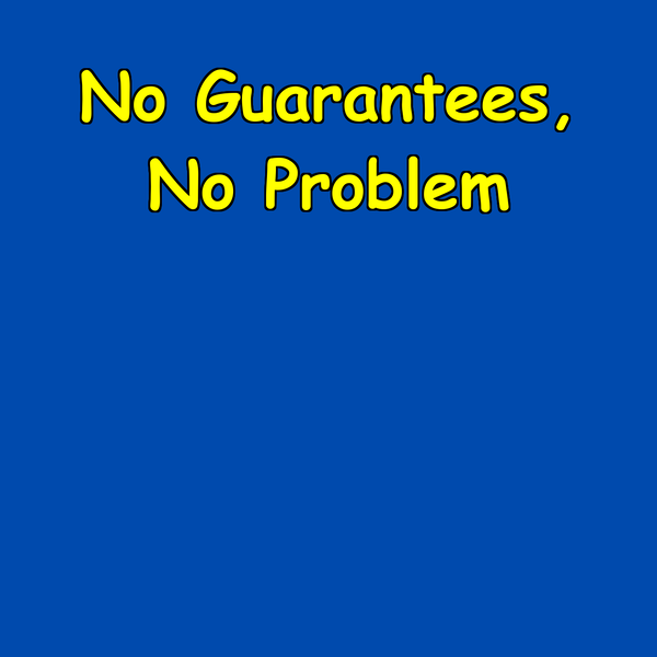 Artwork for No Guarantees, No Problem