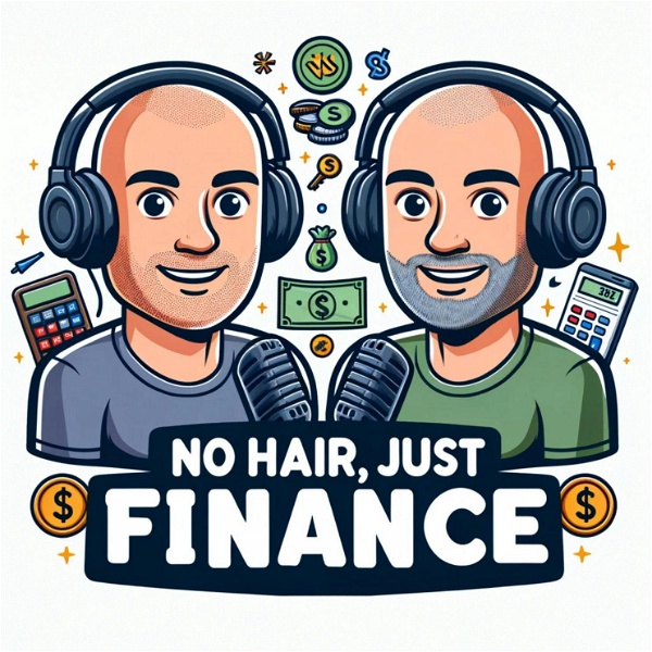 Artwork for No Hair Just Finance