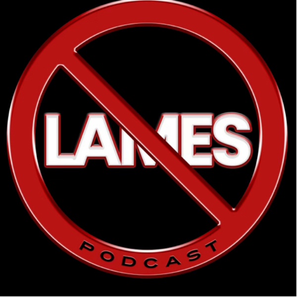 Artwork for No Lames Podcast