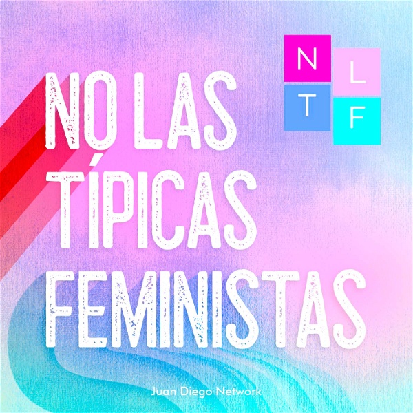 Artwork for No Las Típicas Feministas
