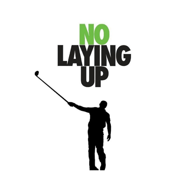 Artwork for No Laying Up