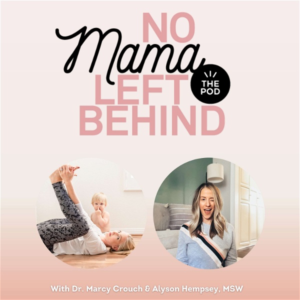 Artwork for No Mama Left Behind: The Podcast™️
