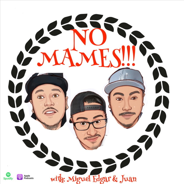 Artwork for NO MAMES!!!