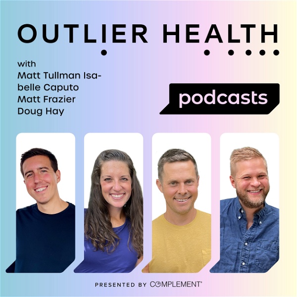 Artwork for The Outlier Health Podcast
