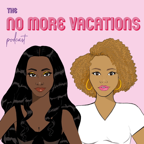 Artwork for No More Vacations