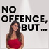 No Offence... But