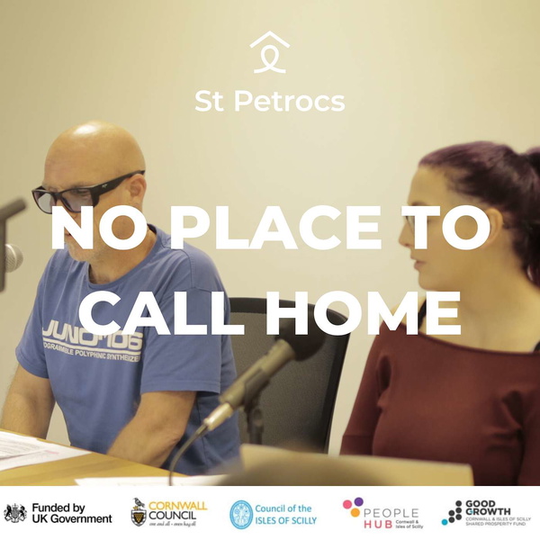 Artwork for No Place to Call Home: A St Petrocs Podcast