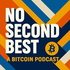 No Second Best - A Bitcoin Podcast