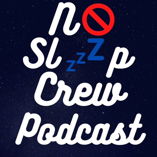 Artwork for No Sleep Crew Podcast