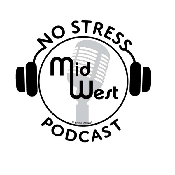 Artwork for No Stress Midwest Podcast