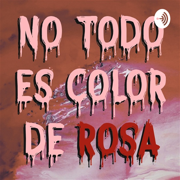 Artwork for No Todo Es Color De Rosa