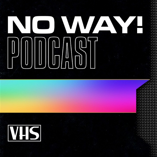 Artwork for No Way! Podcast