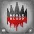 Noble Blood