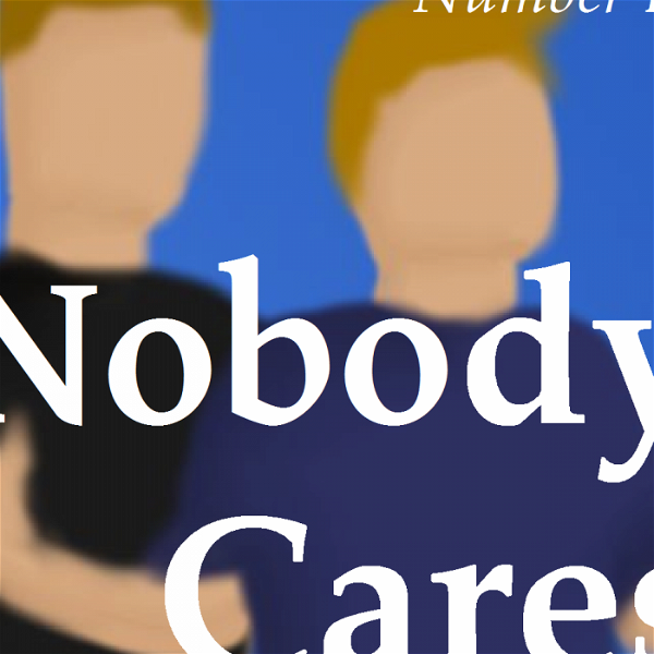 Artwork for Nobody Cares: The Reincarnation of Indecisive Buffoon