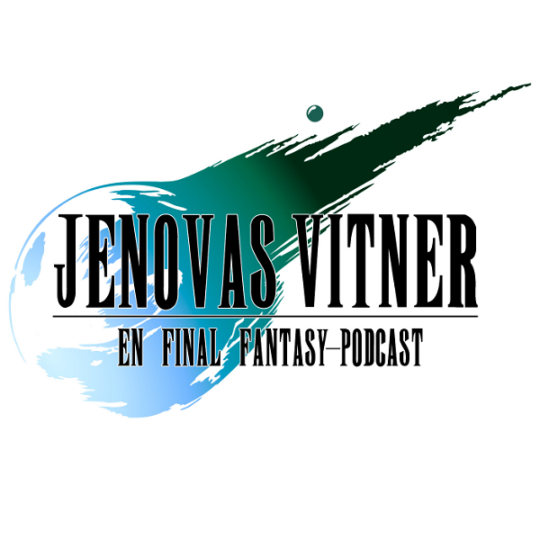 Artwork for Jenovas Vitner: En Final Fantasy-podcast