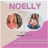 Noelly - Dein Podcast für mehr Bewusstheit & Inspiration