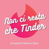 Non ci resta che Tinder