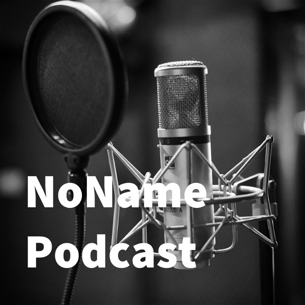 Artwork for NoName Podcast