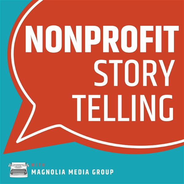 Artwork for Nonprofit Storytelling