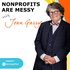 Nonprofits Are Messy: Lessons in Leadership | Fundraising | Board Development | Communications