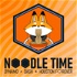 Noodle Time