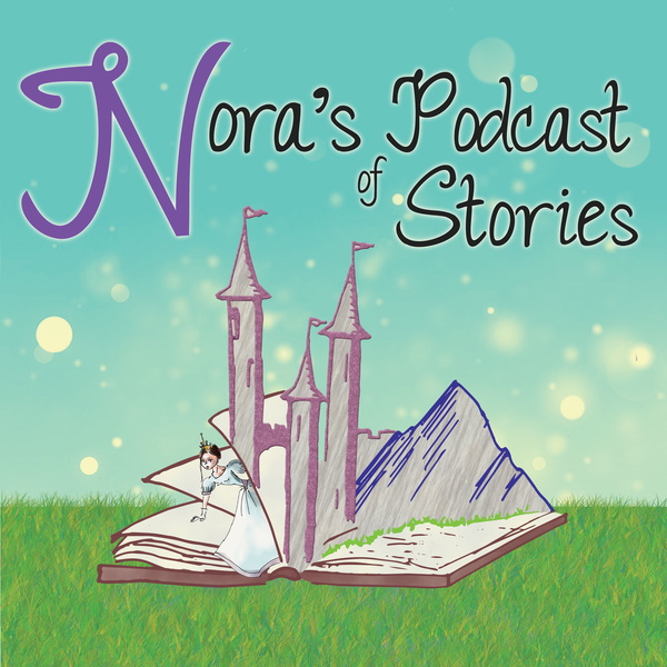 Artwork for Nora's Podcast of Stories
