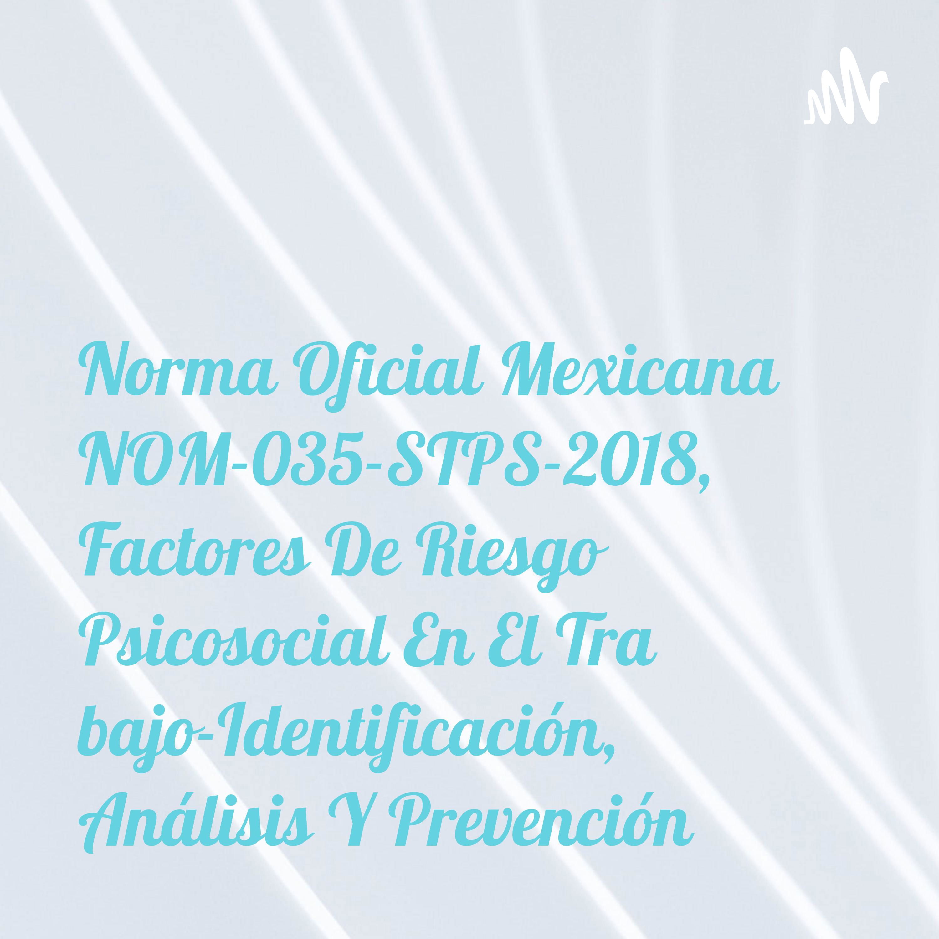 Listener Numbers, Contacts, Similar Podcasts - Norma Oficial Mexicana ...