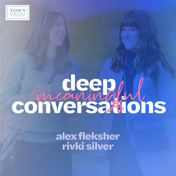 Artwork for Deep Meaningful Conversations