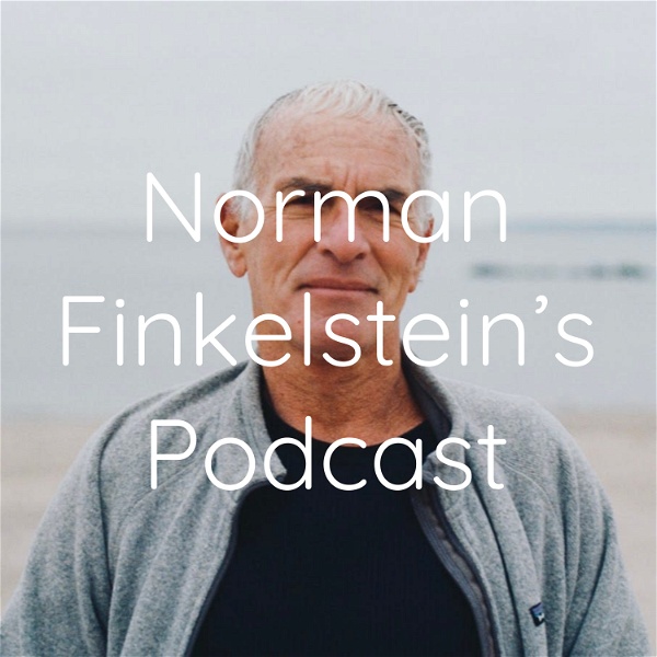 Artwork for Norman Finkelstein's Podcast
