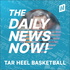 North Carolina Tar Heels Basketball Today | 2 Min News | The Daily News Now!