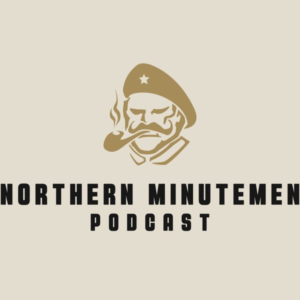 Artwork for Northern Minutemen Podcast