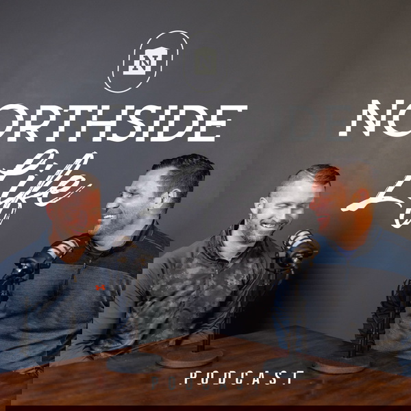 Artwork for Northside Life