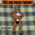 THE BIG BUCK THEORY