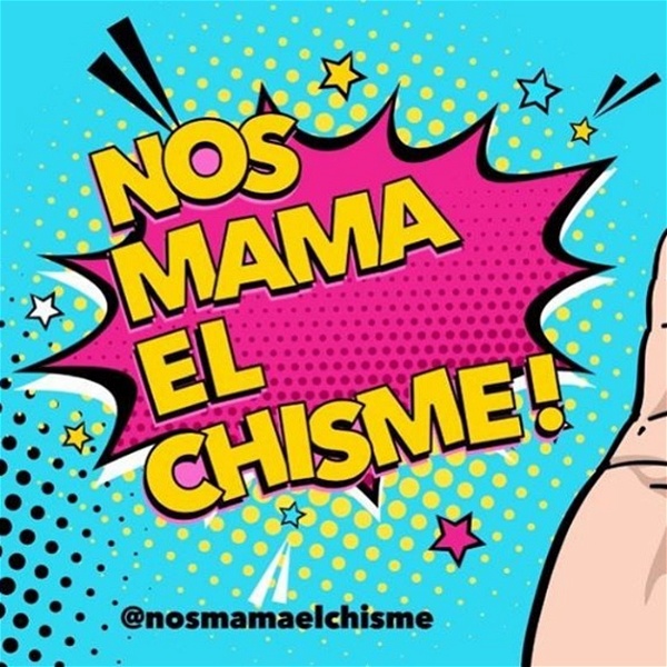 Artwork for Nos mama el chisme