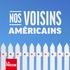 Nos voisins américains