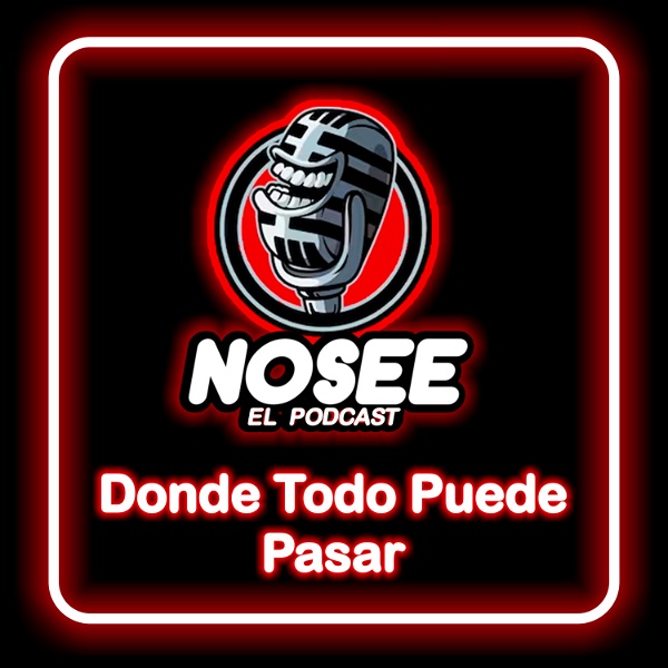 Artwork for Nosee El podcast donde todo puede pasar