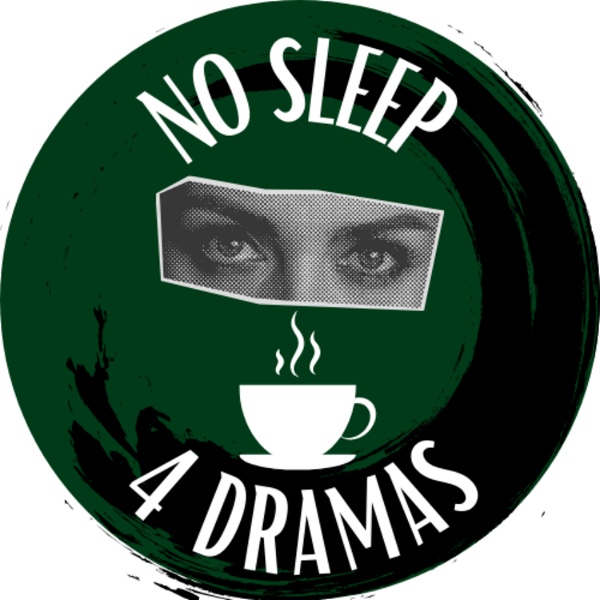 Artwork for NoSleep4Dramas Podcast