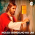 Nosso Evangelho no Lar