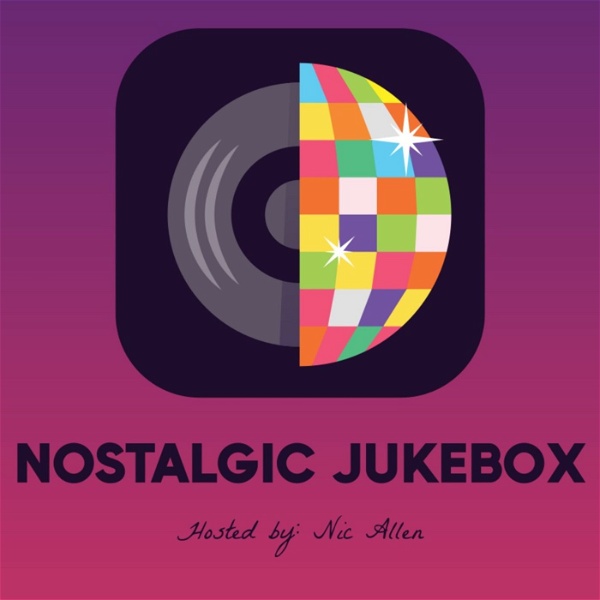 Artwork for Nostalgic Jukebox Podcast