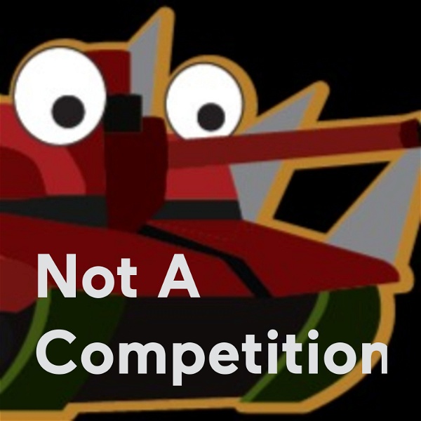 Artwork for Not A Competition