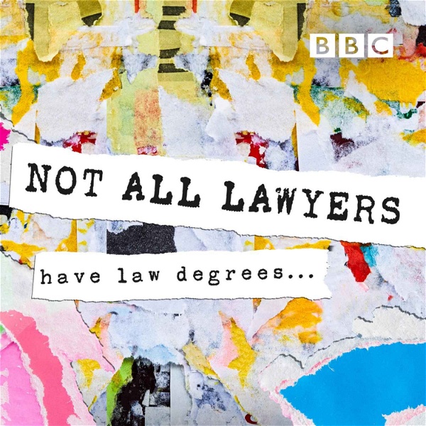 Artwork for Not All Lawyers Have Law Degrees