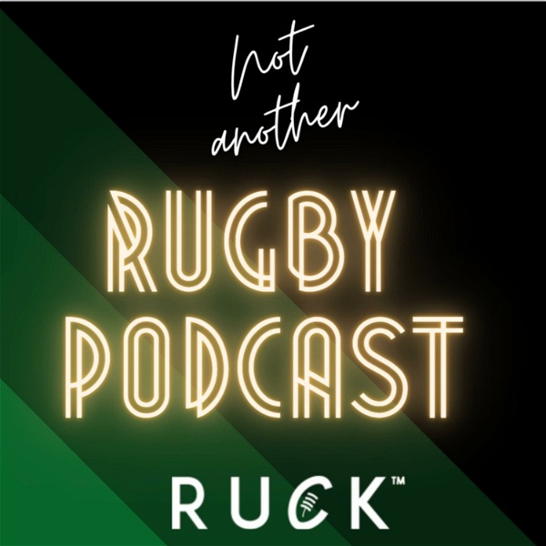 Artwork for Not Another Rugby Podcast