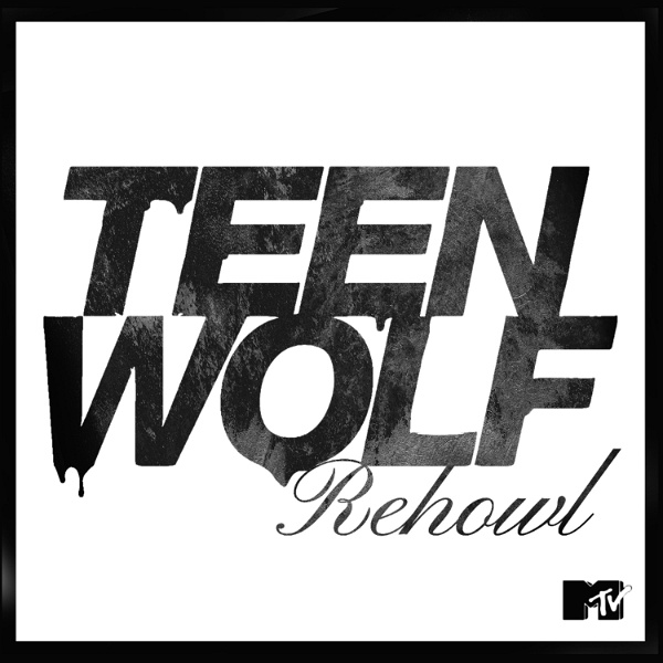 Artwork for MTV's Teen Wolf ReHowl