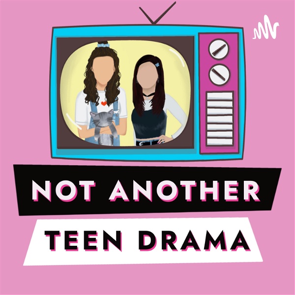 Artwork for Not Another Teen Drama