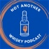 Not Another Whisky Podcast