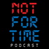Not For Time