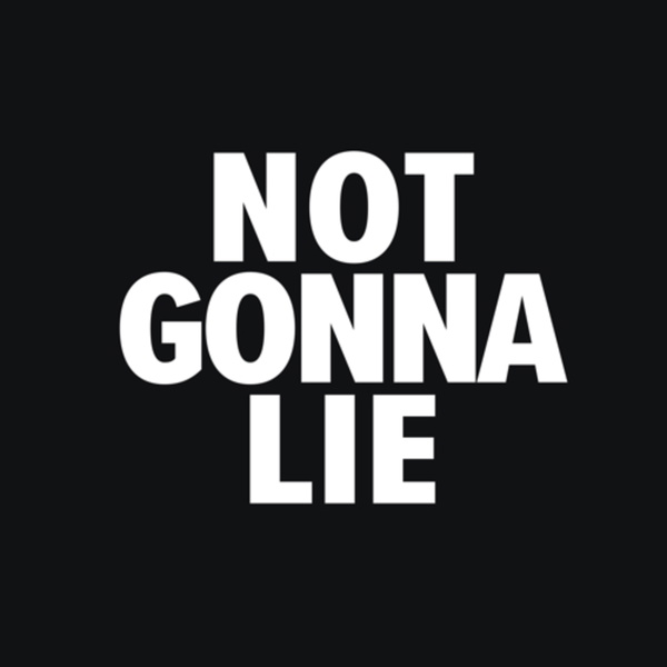 Artwork for Not Gonna Lie