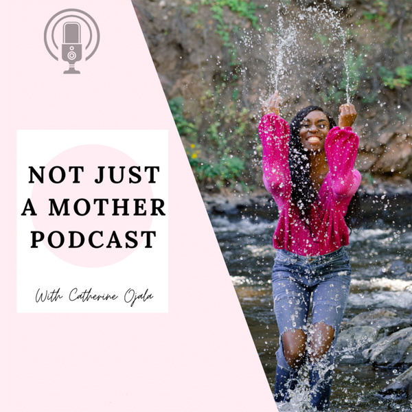 Artwork for Not Just a Mother