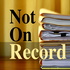 Not On Record Podcast